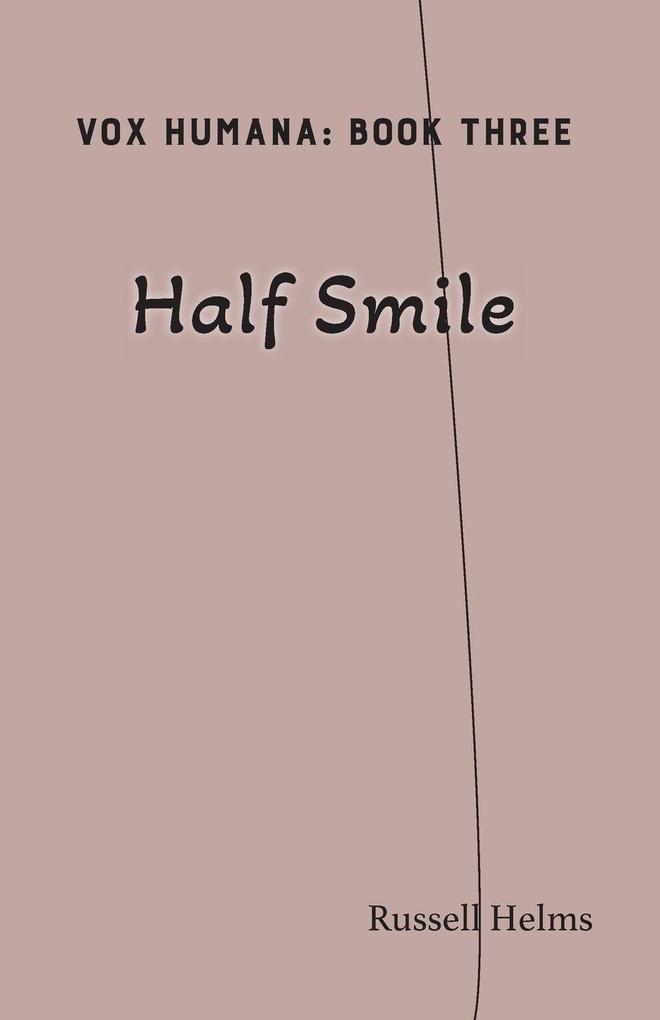 Half Smile