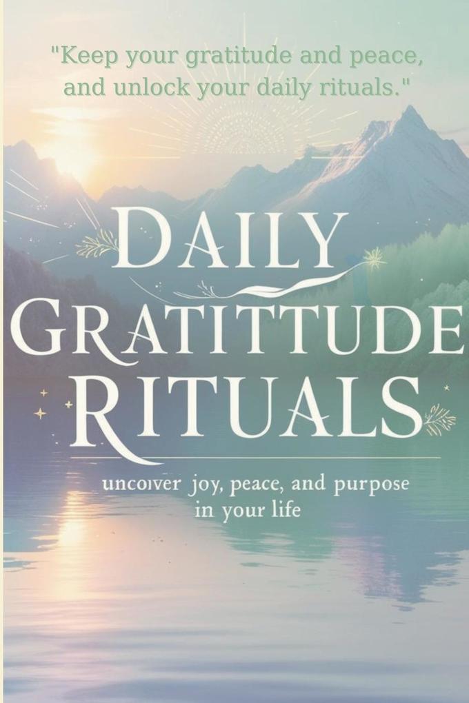 Daily Gratitude Rituals