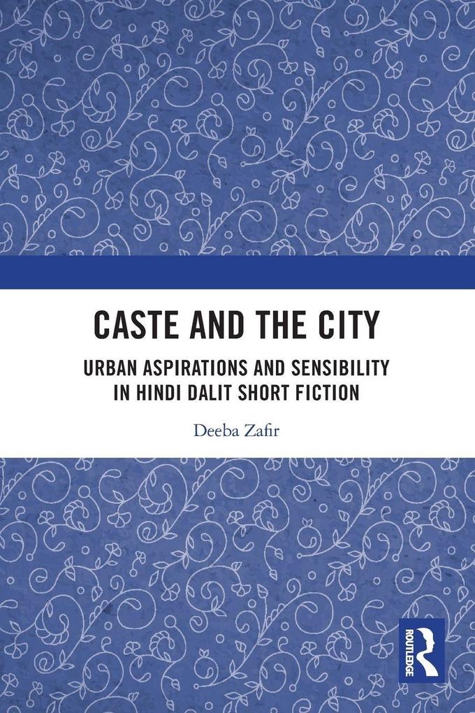 Caste and the City