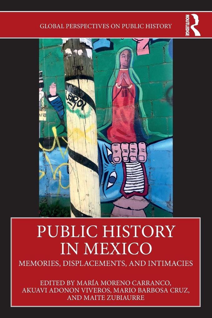 Public History in Mexico