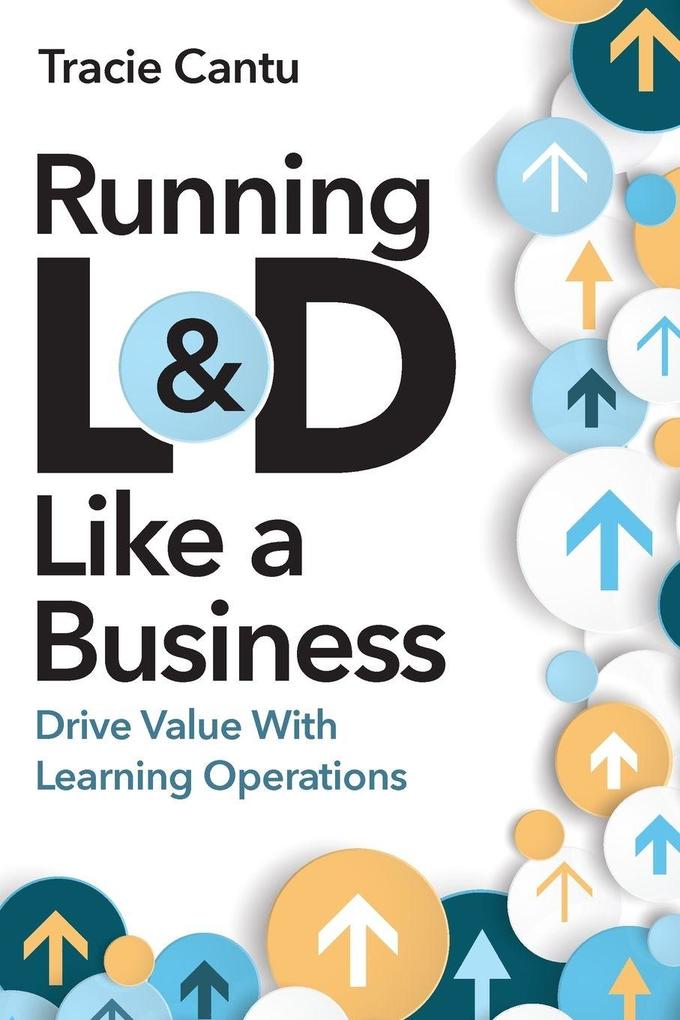 Running L&D Like a Business