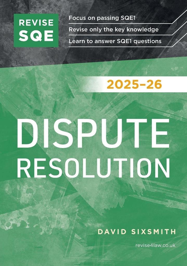 Revise SQE Dispute Resolution 2025-26