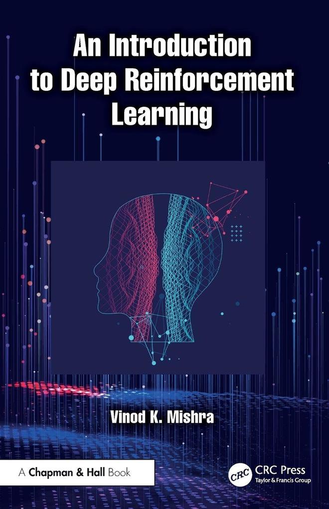 An Introduction to Deep Reinforcement Learning