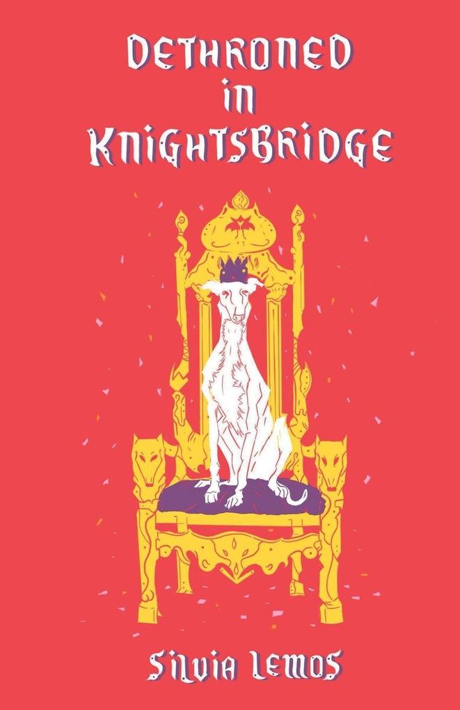 Dethroned in Knightsbridge
