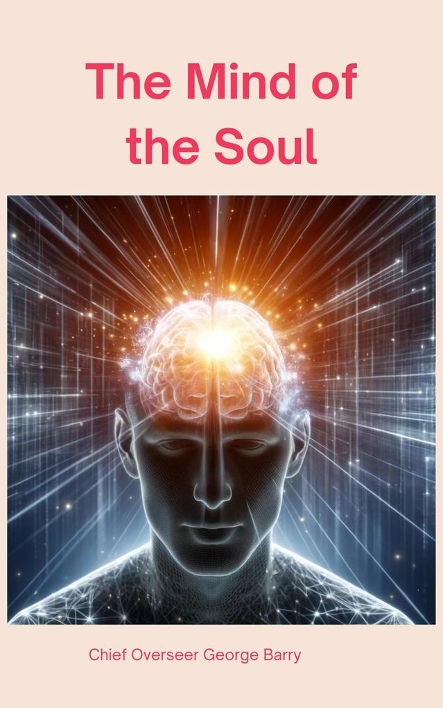 The Mind of the Soul (1 #1)