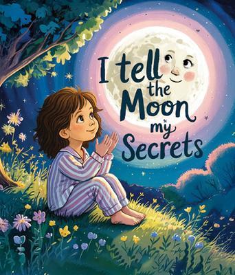 I Tell The Moon My Secrets