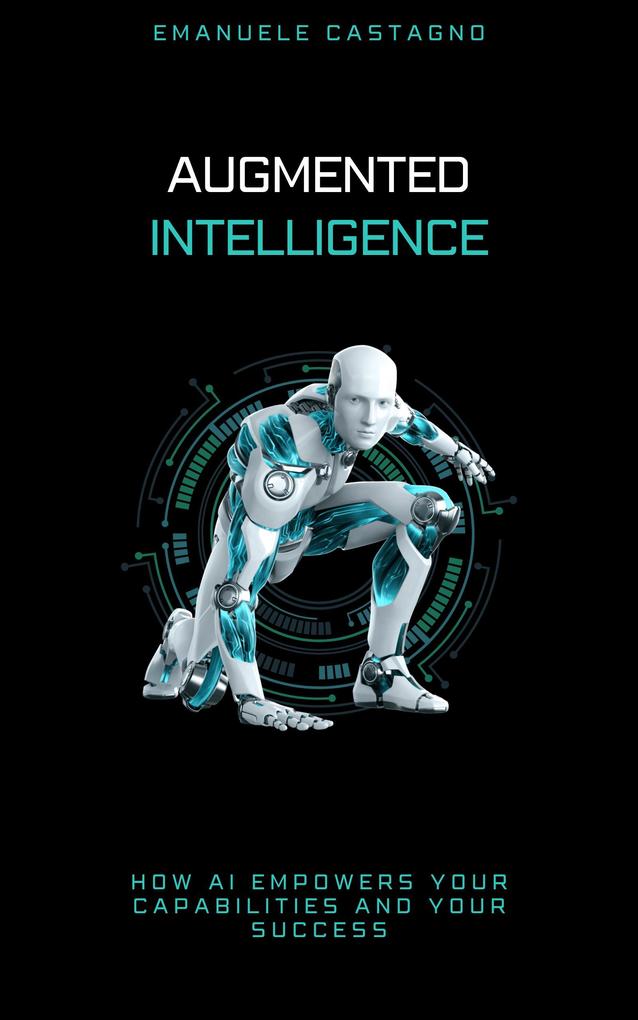 Augmented Intelligence