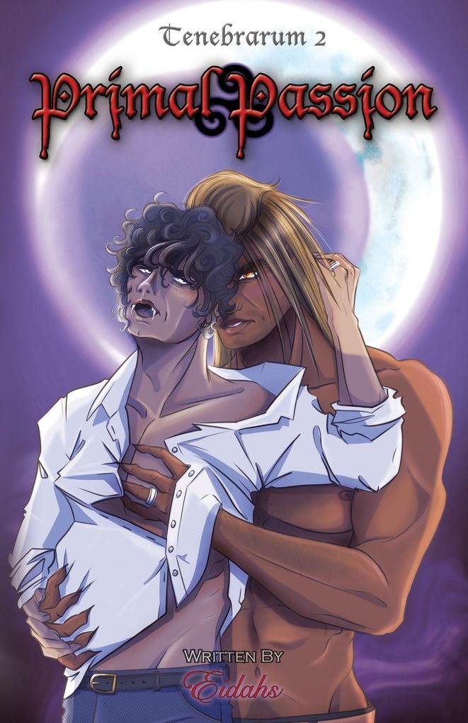 Primal Passion (Tenebrarum 2)