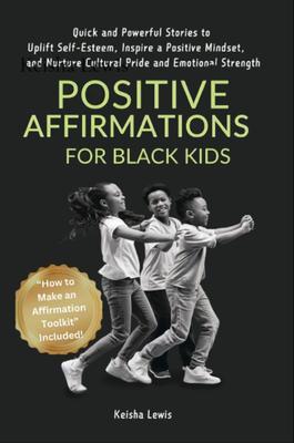 Positive Affirmations for Black Kids