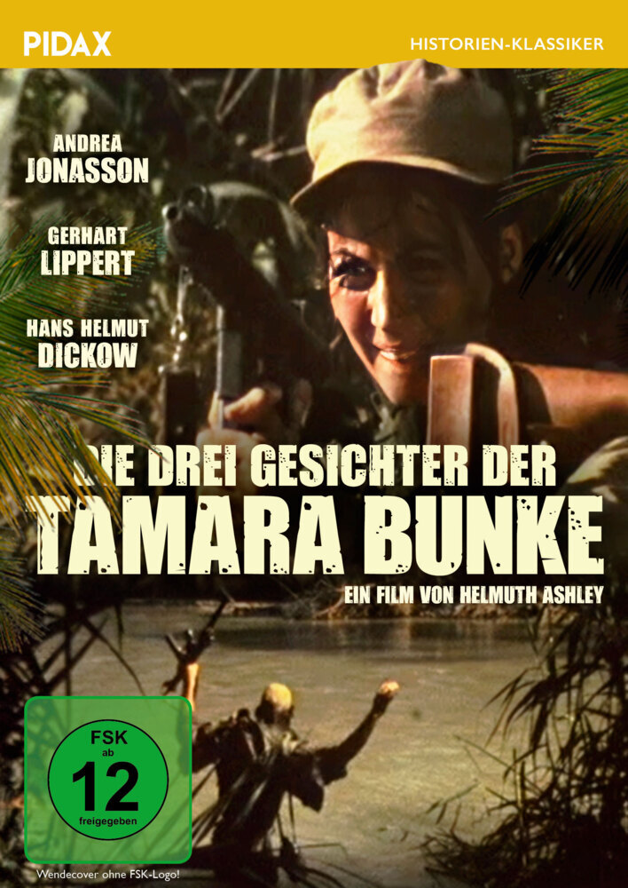Die drei Gesichter der Tamara Bunke
