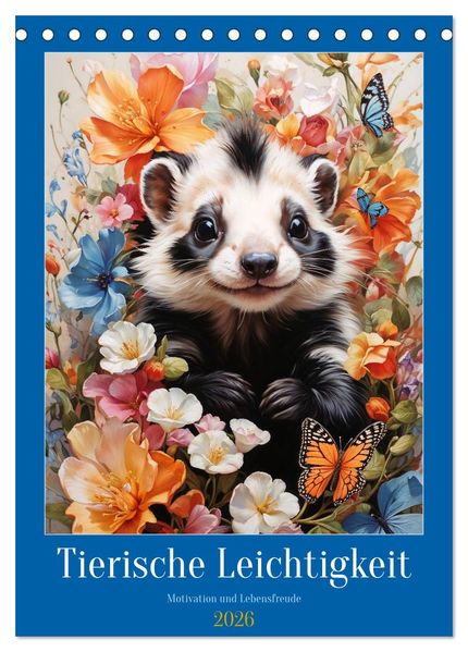 Tierische Leichtigkeit (Tischkalender 2026 DIN A5 hoch) CALVENDO Monatskalender