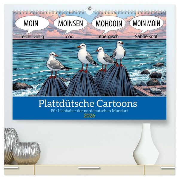 Plattdütsche Cartoons (hochwertiger Premium Wandkalender 2026 DIN A2 quer) Kunstdruck in Hochglanz