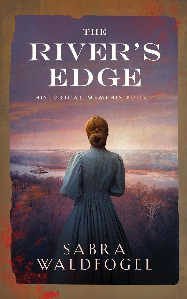The River's Edge