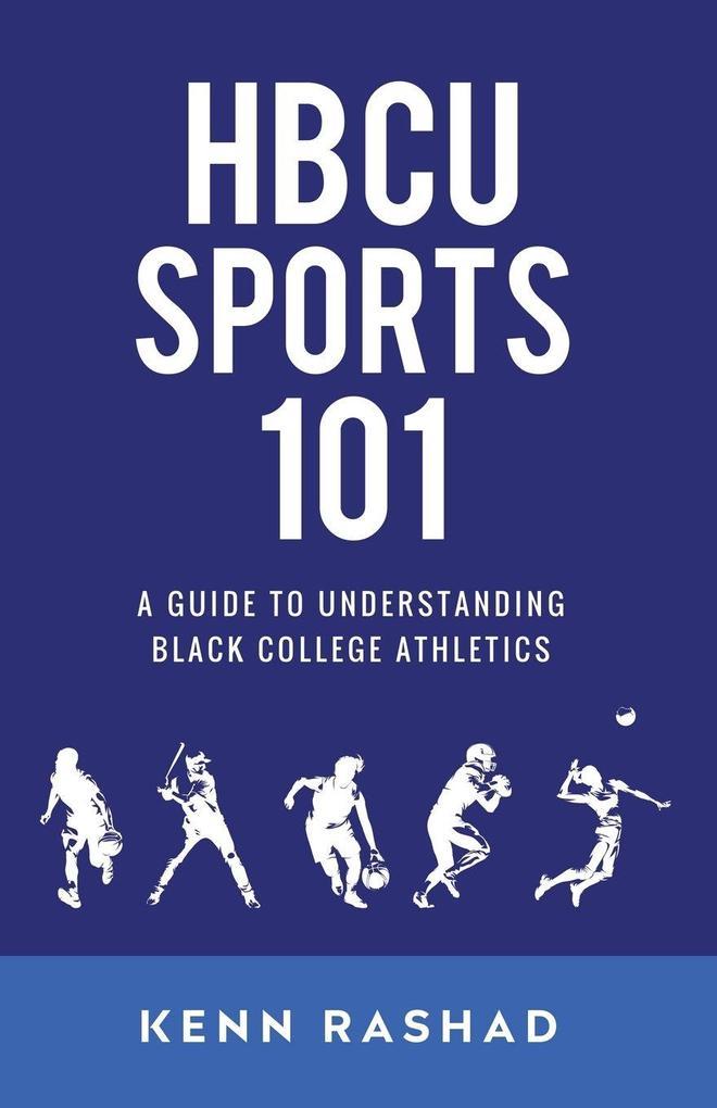 HBCU Sports 101
