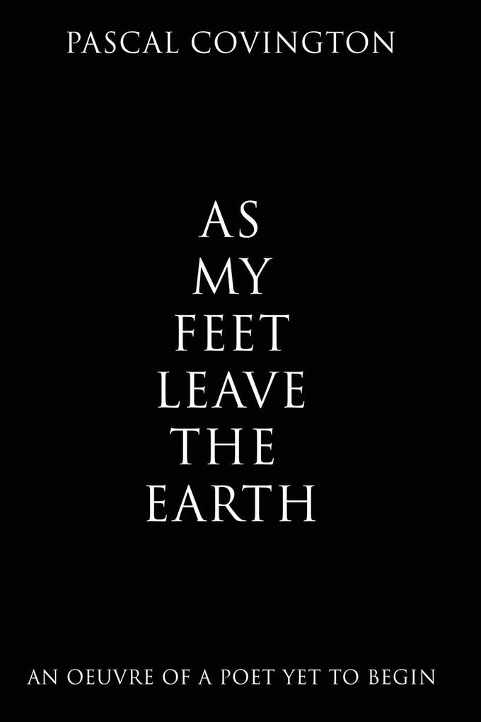 As My Feet Leave the Earth