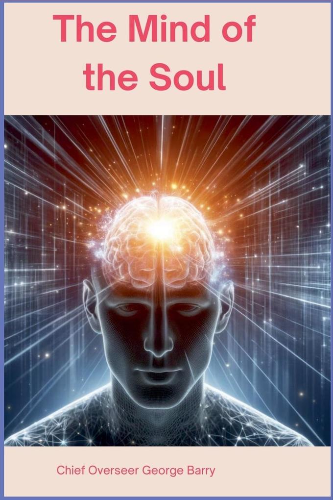 The Mind of the Soul