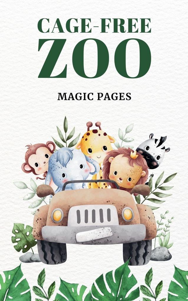 Cage-Free Zoo