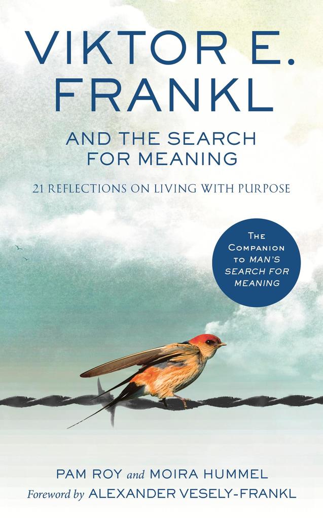 Random House Uk Ltd Viktor E. Frankl And The Search For Meaning