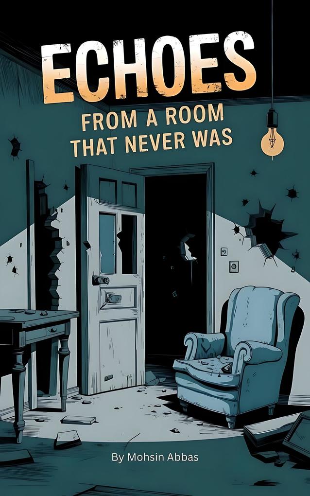Echoes from a Room That Never Was
