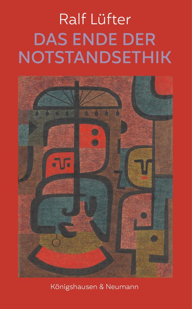 Das Ende der Notstandsethik
