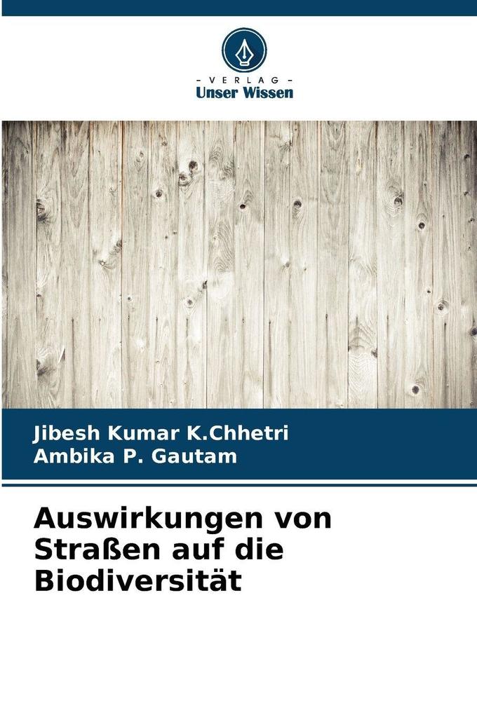 Auswirkungen von Straßen auf die Biodiversität
