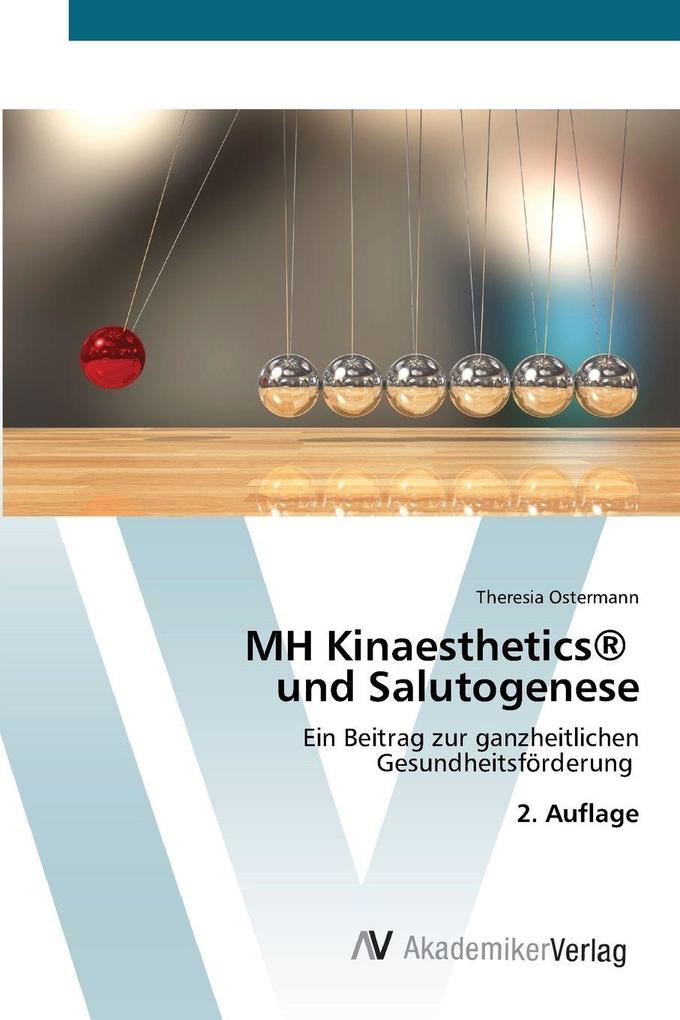 MH Kinaesthetics® und Salutogenese