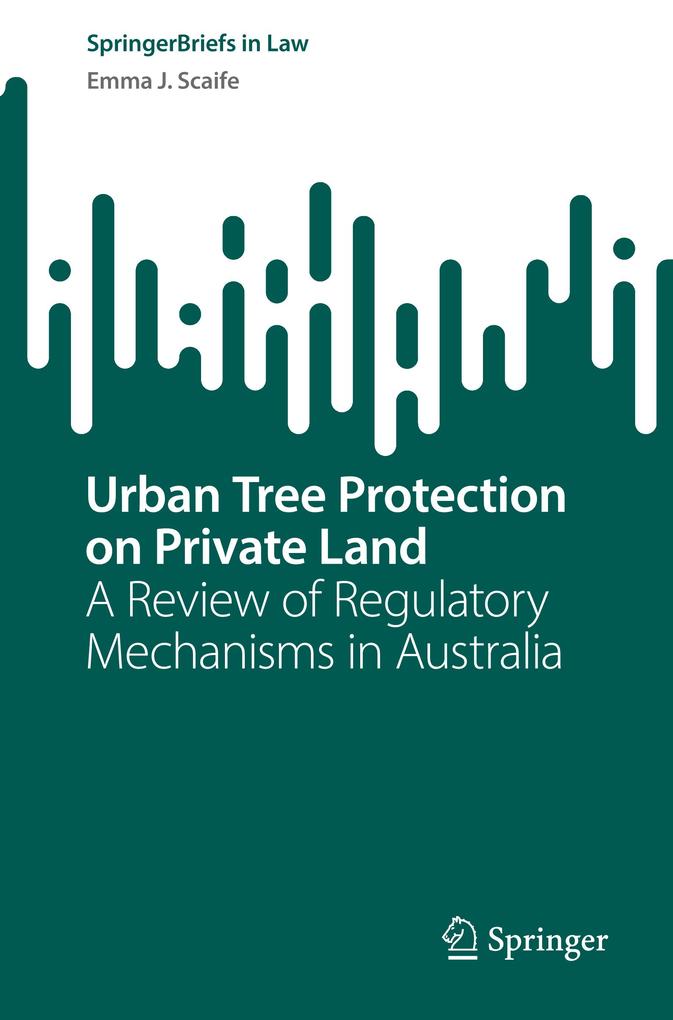 Urban Tree Protection on Private Land