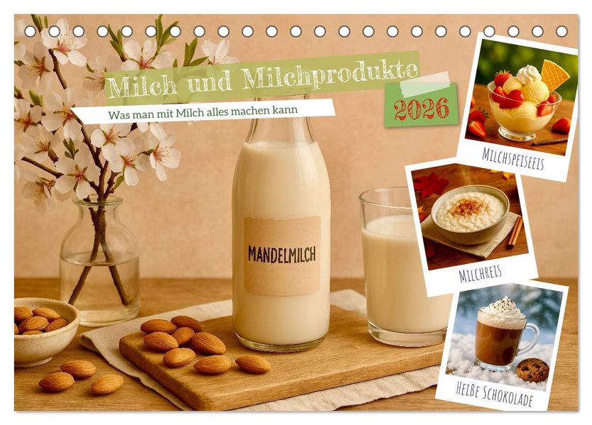 Milch und Milchprodukte (Tischkalender 2026 DIN A5 quer) CALVENDO Monatskalender