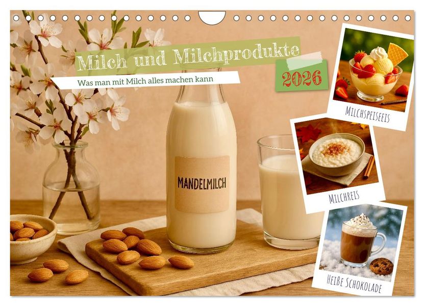 Milch und Milchprodukte (Wandkalender 2026 DIN A4 quer) CALVENDO Monatskalender
