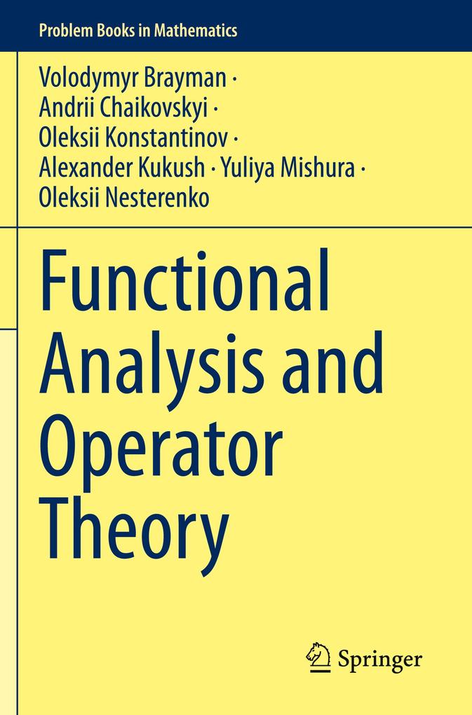 Functional Analysis and Operator Theory