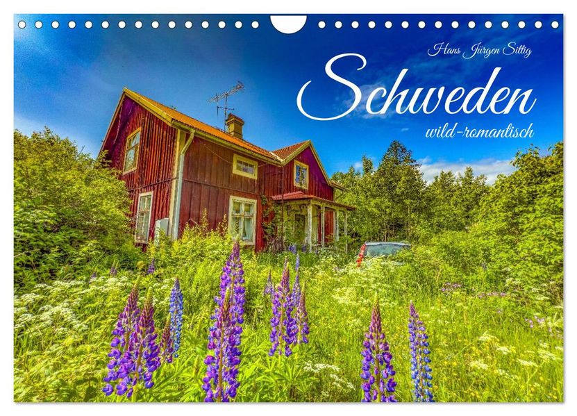 SCHWEDEN wild-romantisch (Wandkalender 2026 DIN A4 quer) CALVENDO Monatskalender