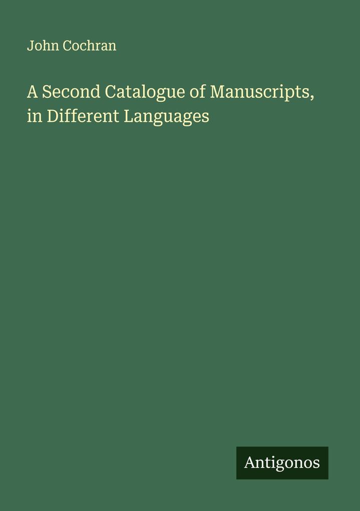 A Second Catalogue of Manuscripts in Different Languages