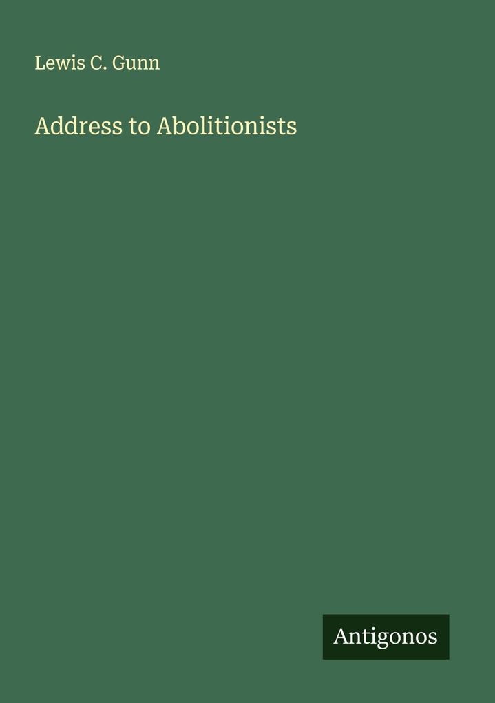 Address to Abolitionists
