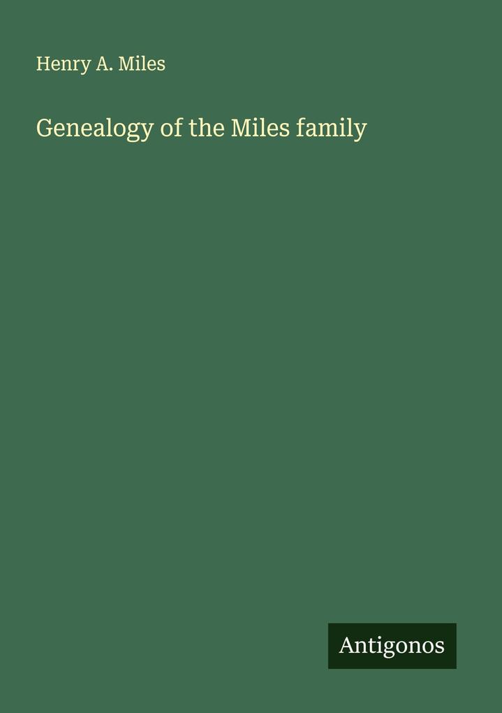 Genealogy of the Miles family