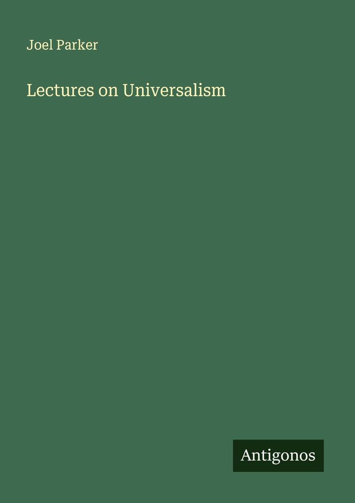 Lectures on Universalism