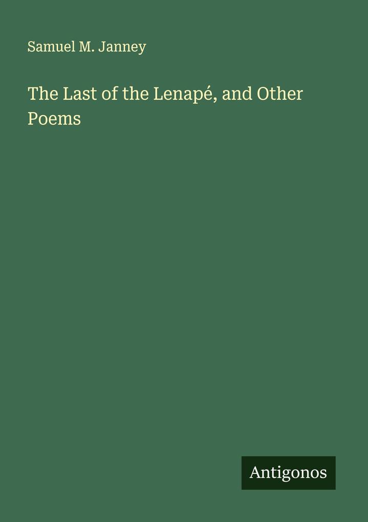 The Last of the Lenapé and Other Poems