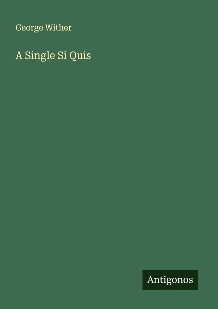 A Single Si Quis