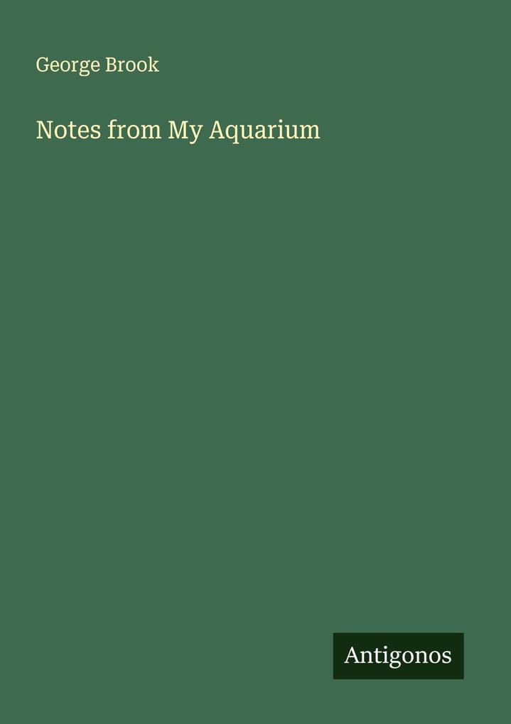 Notes from My Aquarium