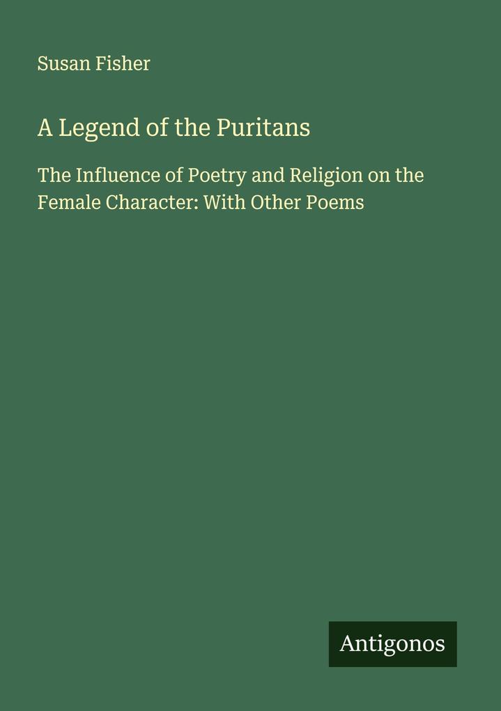 A Legend of the Puritans