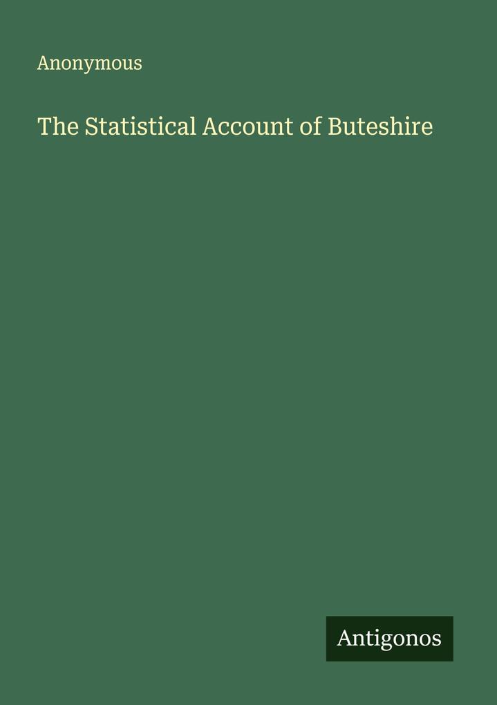 The Statistical Account of Buteshire
