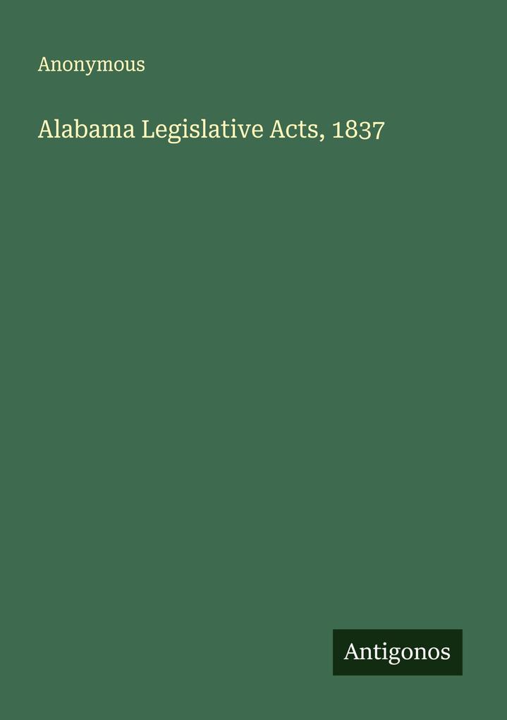 Alabama Legislative Acts 1837