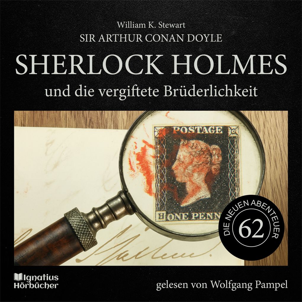 Sherlock Holmes und die vergiftete Brüderlichkeit (Die neuen Abenteuer Folge 62)
