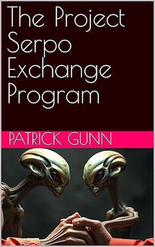 The Project Serpo Exchange Program