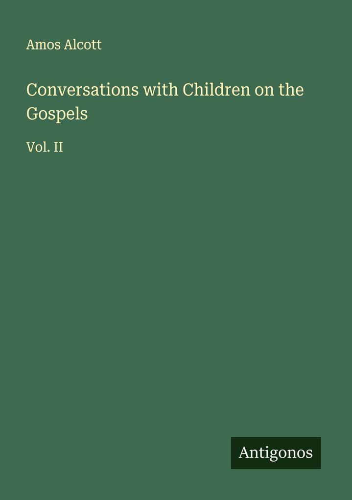 Conversations with Children on the Gospels
