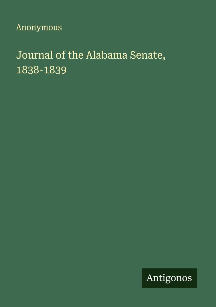 Journal of the Alabama Senate 1838-1839