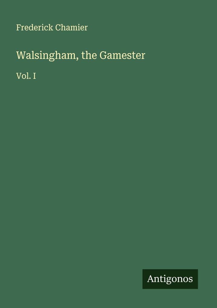 Walsingham the Gamester