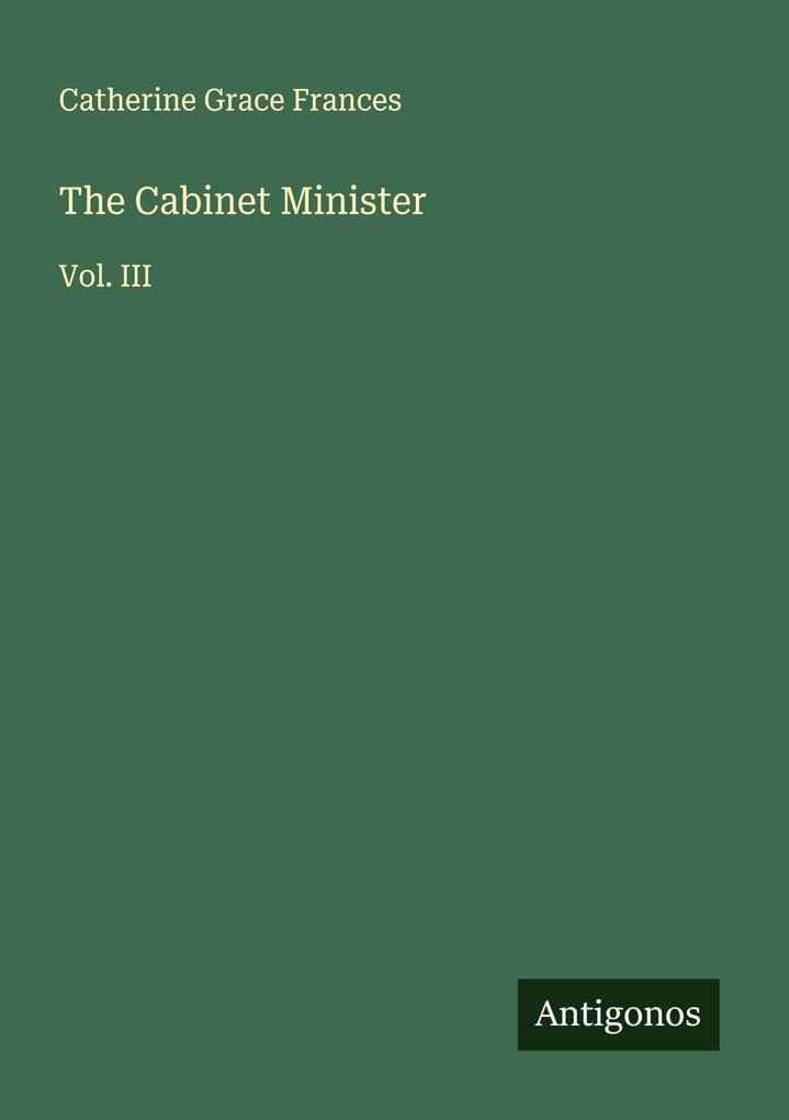 The Cabinet Minister