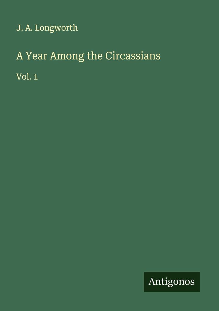 A Year Among the Circassians