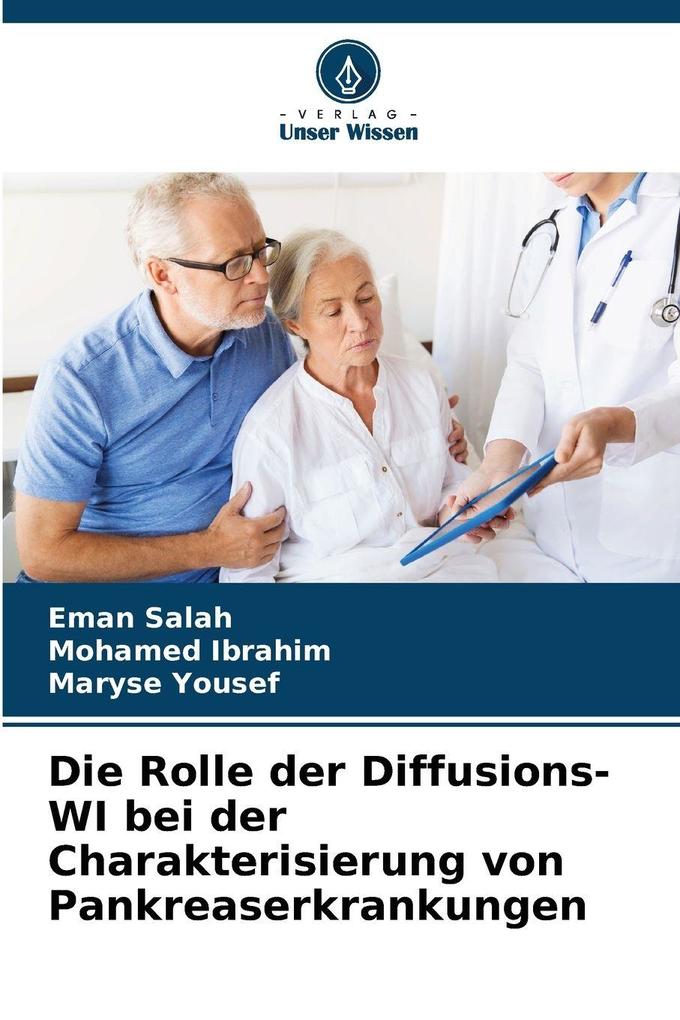 Die Rolle der Diffusions-WI bei der Charakterisierung von Pankreaserkrankungen