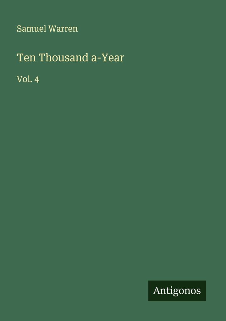 Ten Thousand a-Year